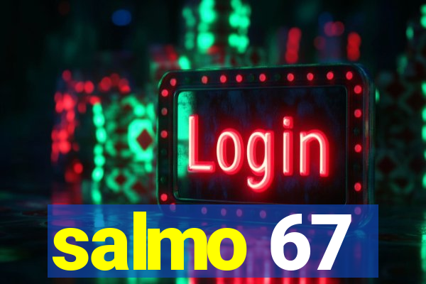 salmo 67